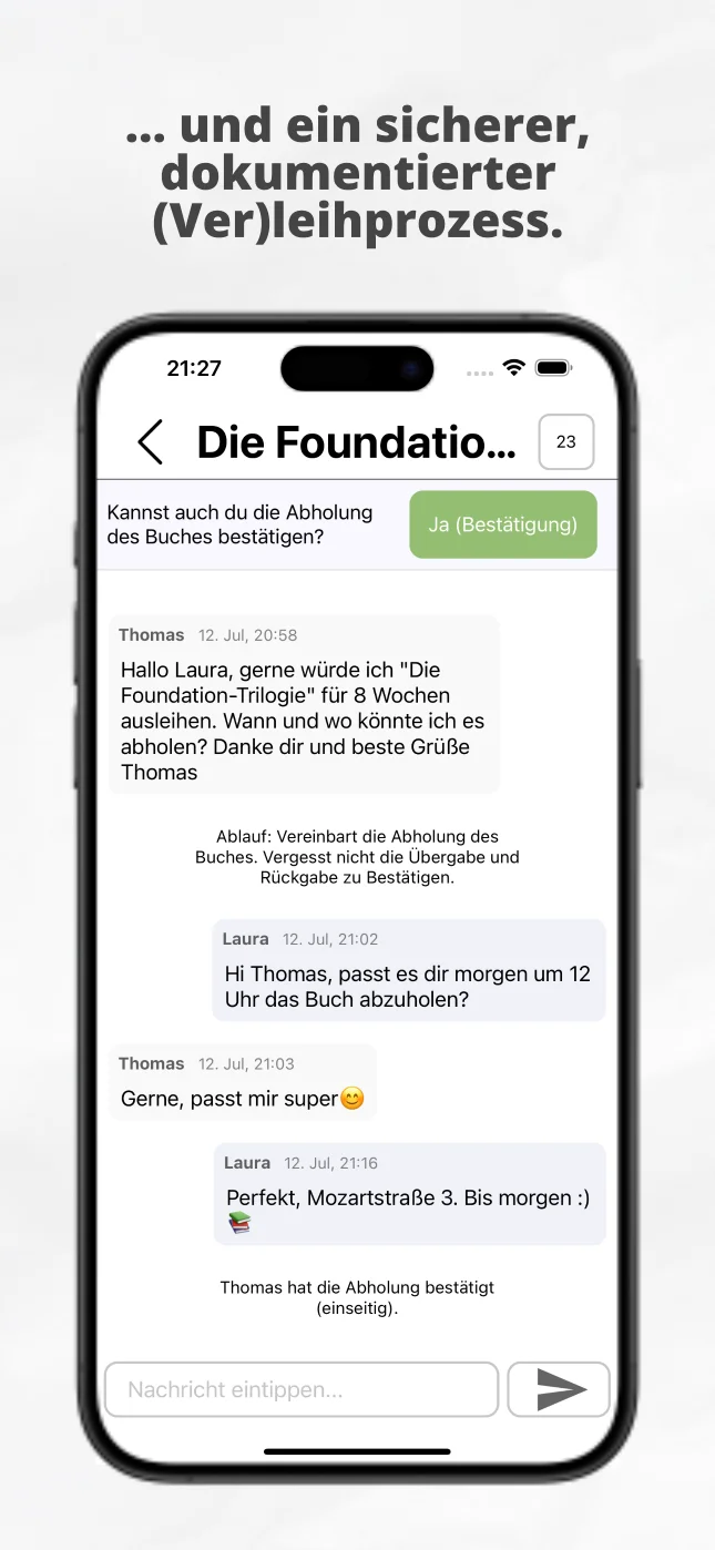 Überschrift: ...und ein sicherer dokumentierter Verleih und Leihprozess und ein Screenshot eines Chats zwischen zwei Leser:innen zum Verleihen eines Buches.